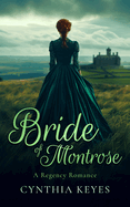Bride of Montrose: A Gothic Romance