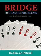 Bridge: 80 Classic Problems