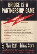 Bridge is a Partnership Game