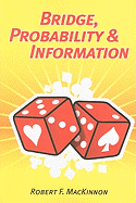 Bridge, Probability & Information