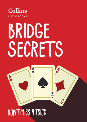 Bridge Secrets: Don'T Miss a Trick - Pottage, Julian, and Collins Books