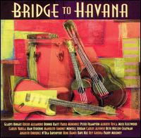 Bridge to Havana - Various Artists
