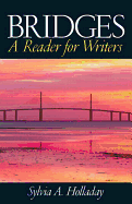 Bridges: A Reader for Writers