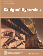 Bridges' Dynamics