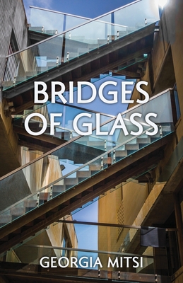 Bridges of Glass - Mitsi, Georgia