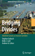 Bridging Divides: Maritime Canals as Invasion Corridors