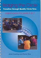 Bridging the Circle: Transition Through Quality Circle Time