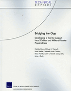 Bridging the Gap: Developing a Tool to Support Local Civilian and Military Disaster Preparedness