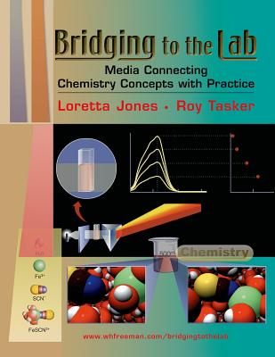 Bridging to the Lab: (Booklet W/CD-Rom) - Jones, Loretta, and Tasker, Roy