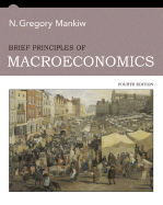 Brief Principles of Macroeconomics - Mankiw, N Gregory