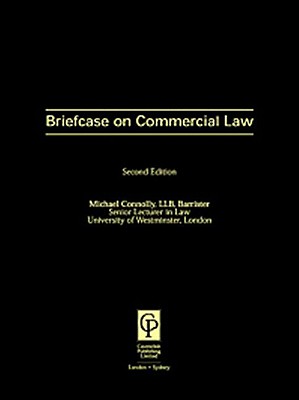 Briefcase on Commercial Law - Connolly, Michael