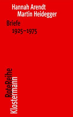 Briefe 1925 Bis 1975: Und Andere Zeugnisse - Arendt, Hannah, Professor