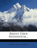 Briefe Uber Mannheim...