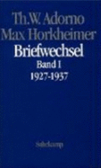 Briefwechsel 1927-1969, Band I: 1927-1937