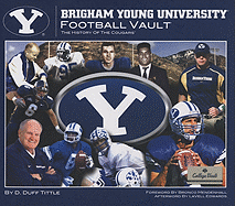 Brigham Young University Football Vault: The History of the Cougars