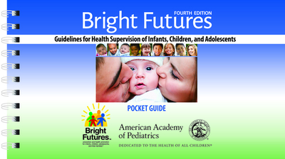 Bright Futures: Guidelines Pocket Guide - Hagan, Joseph F (Editor), and Shaw, Judith S (Editor), and Duncan, Paula M (Editor)