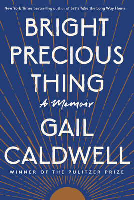 Bright Precious Thing: A Memoir - Caldwell, Gail