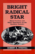 Bright Radical Star: Blk Freedom-97