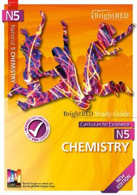 BrightRED Study Guide National 5 Chemistry: New Edition - West, Wallace
