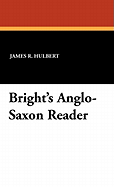 Bright's Anglo-Saxon Reader