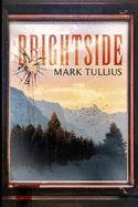 Brightside: Ein psychologischer Thriller