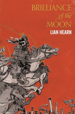 Brilliance of the Moon - Hearn, Lian