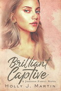 Brilliant Captive