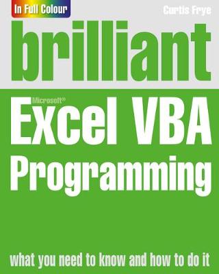 Brilliant Excel VBA Programming - Frye, Curtis
