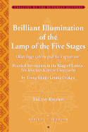 Brilliant Illumination of the Lamp of the Five Stages: Practical Instructions in the King of Tantras, the Glorious Esoteric Community