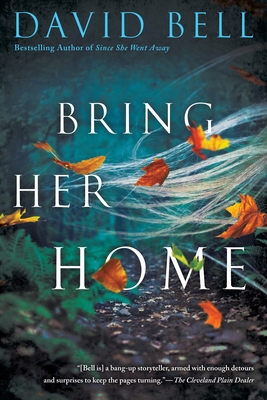 Bring Her Home - Bell, David