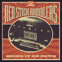 Bring It on Down - The Red Stick Ramblers