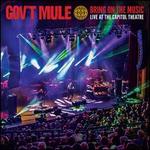 Bring on the Music: Live at the Capitol Theatre