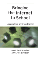 Bringing the Internet to School: Lessons from an Urban District