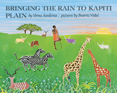 Bringing the Rain to Kapiti Plain: A Nandi Tale