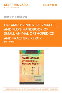 Brinker, Piermattei and Flo's Handbook of Small Animal Orthopedics and Fracture Repair - Elsevier eBook on Vitalsource (Retail Access Card)