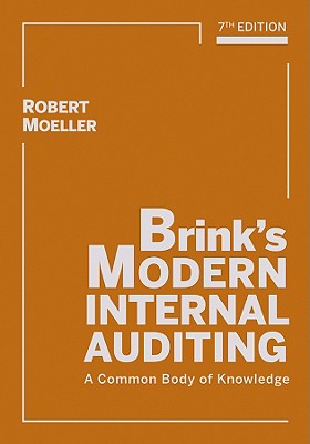 Brink's Modern Internal Auditing: A Common Body of Knowledge - Moeller, Robert R