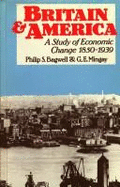 Britain and America: A Study of Economic Change 1850-1939