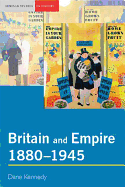 Britain and Empire, 1880-1945