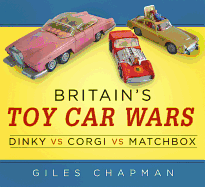 Britain's Toy Car Wars: Dinky vs Corgi vs Matchbox