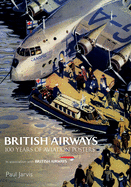 British Airways: 100 Years of Aviation Posters