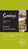 British Bed and Breakfast: Alastair Sawday's Special Places to Stay