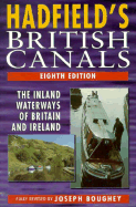 British Canals: Inland Waterways of Britain and Ireland