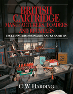 British Cartridge Manufacturers, Loaders & Retailers