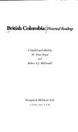 British Columbia : historical readings.