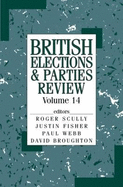British Elections & Parties Review: Volume 14