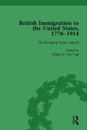 British Immigration to the United States, 1776-1914, Volume 3