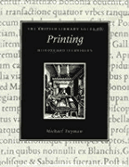 British Library Guide to Printing: History and Techniques