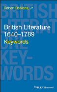 British Literature 1640-1789: Keywords