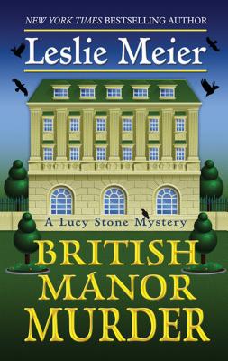 British Manor Murder - Meier, Leslie