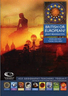 British or European: Who Do You Think You Are? - Brassington, Jenny, and Kinder, Alan (Editor), and Widdowson, John (Editor)